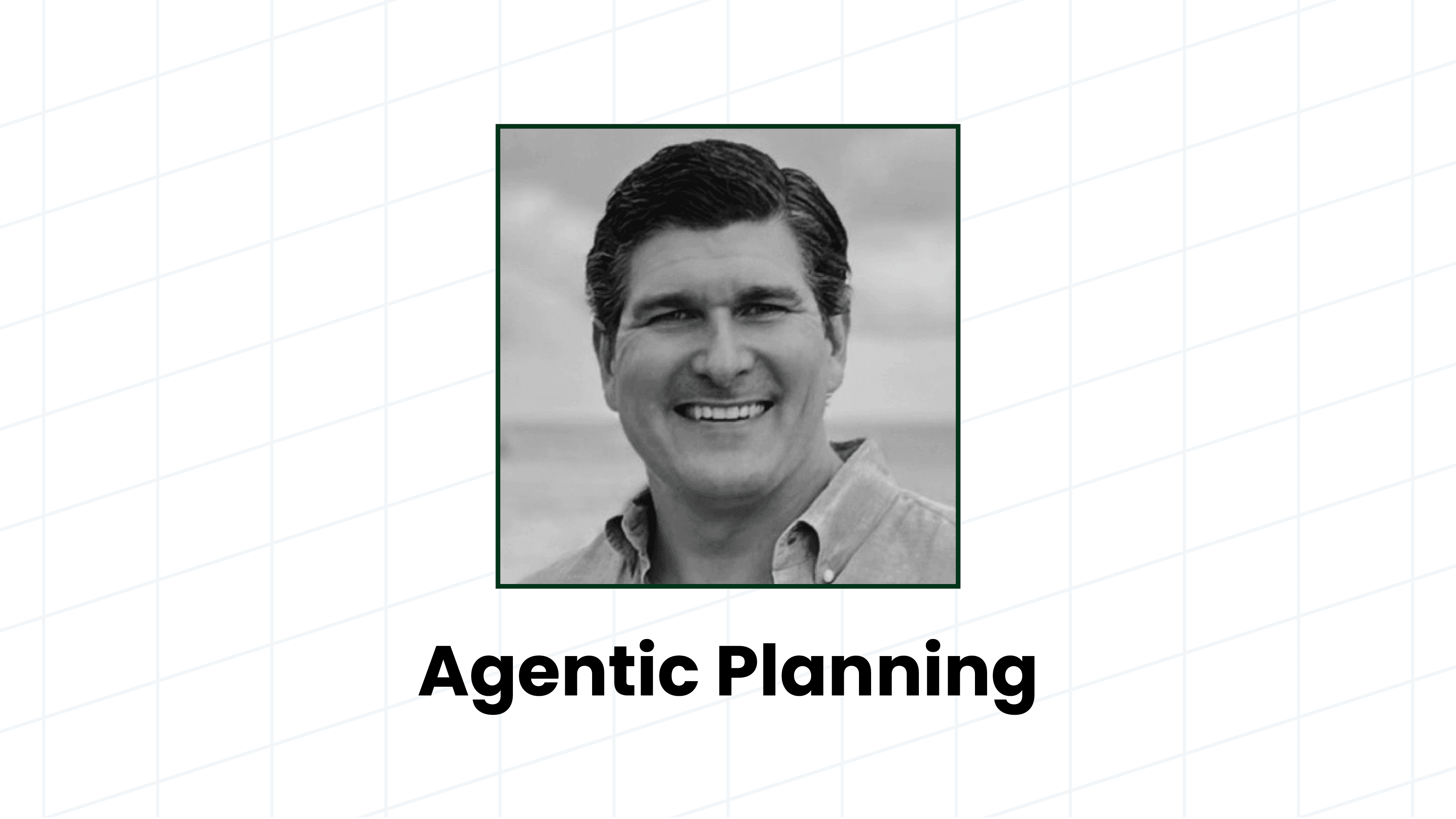 Agentic Planning