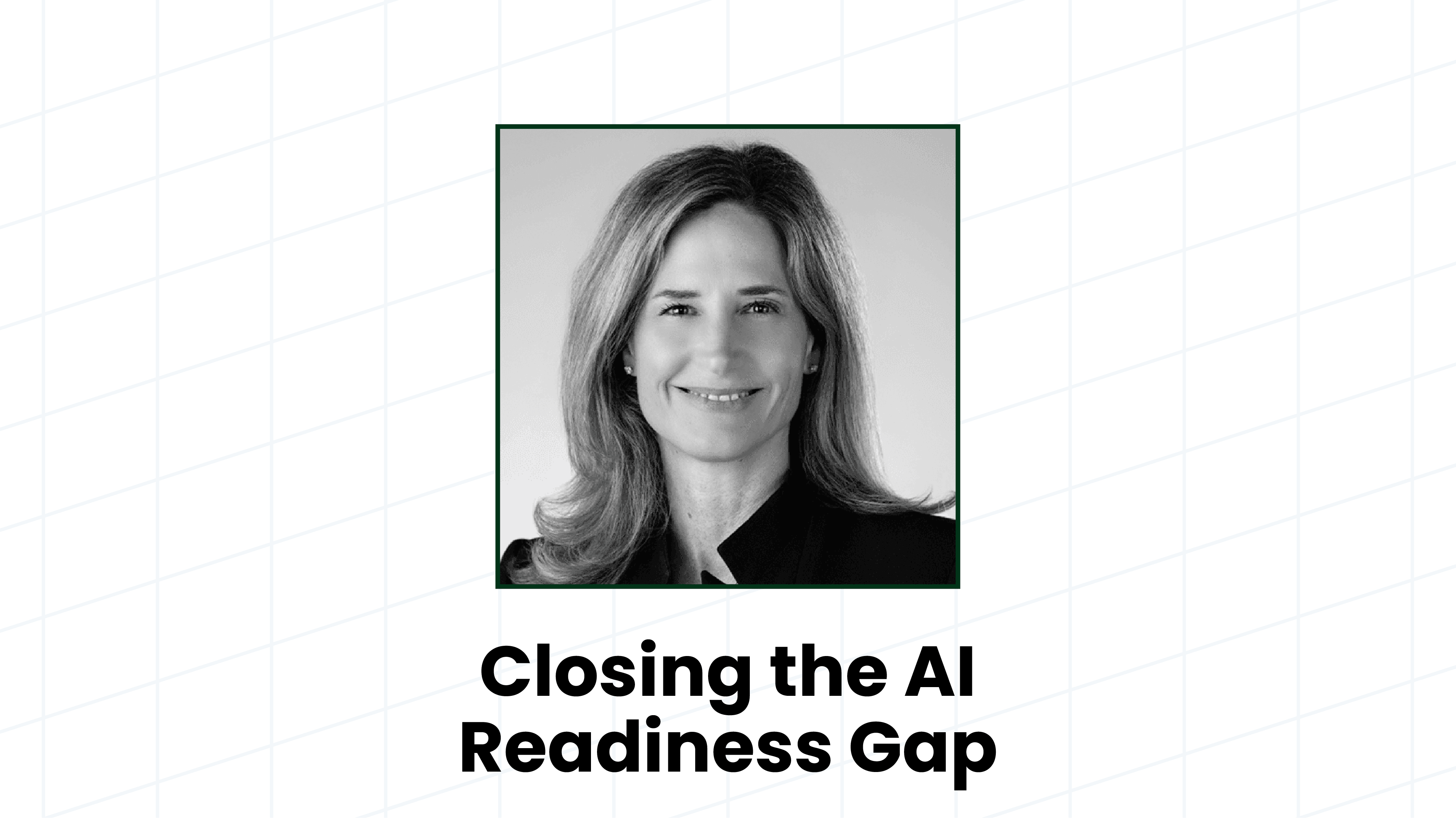 Closing the AI Readiness Gap